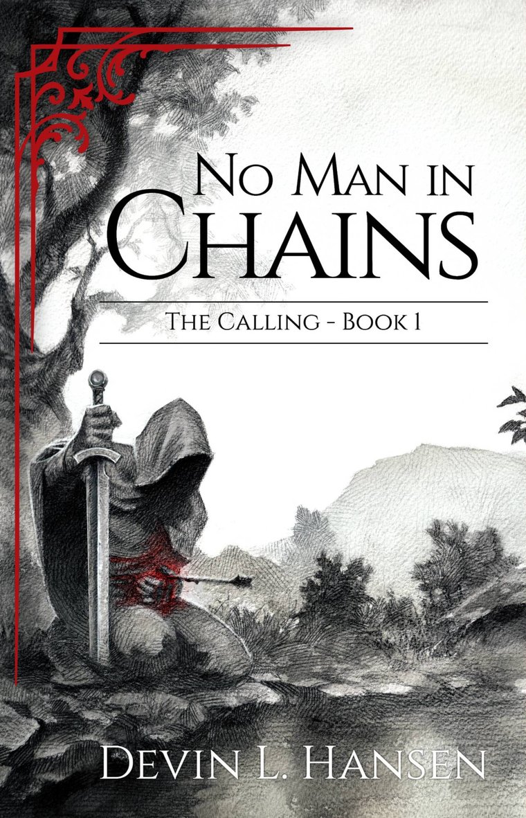 Cover of No Man in Chains, The Calling Book 1, by Devin L. Hansen